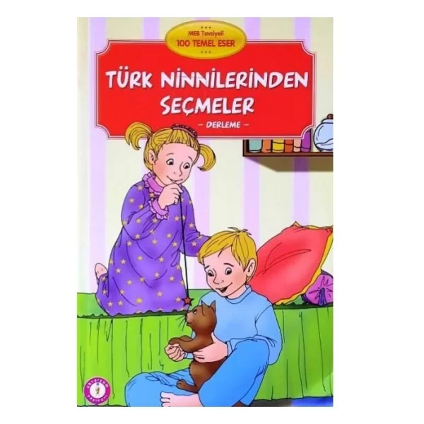 TÜRK NİNNİLERİNDEN SEÇMELER