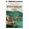 Wigan İskelesi Yolu Venedik Yayınları George Orwell