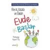 Hayat Başarı ve Eğitim Evde Başlar (Çocuk Yetiştirmede Bilinmesi Gerekenler) Ayşen Oy