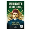 Abdulhamitin Kurtlarla Dansı