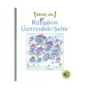 Rüzgarın Üzerindeki Şehir Behiç Ak