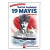 YENİ BİR BAŞLANGIÇ 19 MAYIS