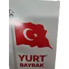 VATAN RAŞEL BEZ BAYRAK 40X60 YURT-0103