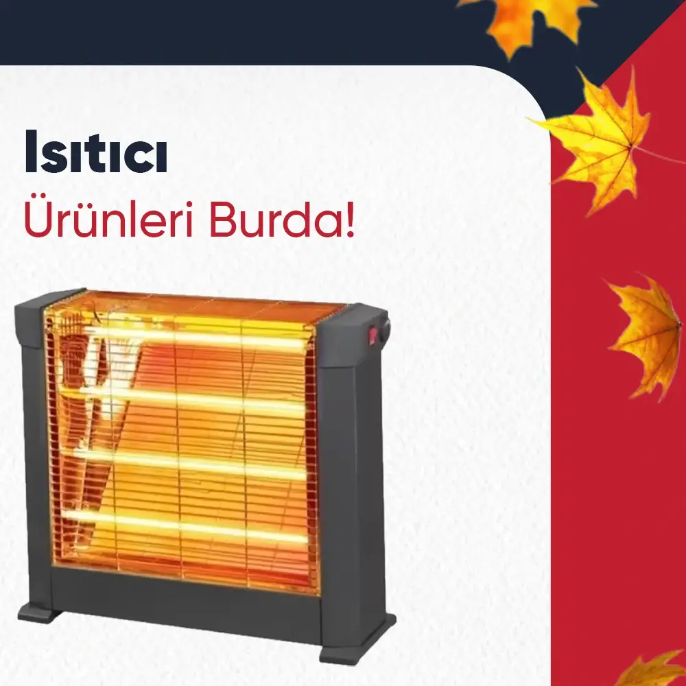 Isıtıcı çeşitleri