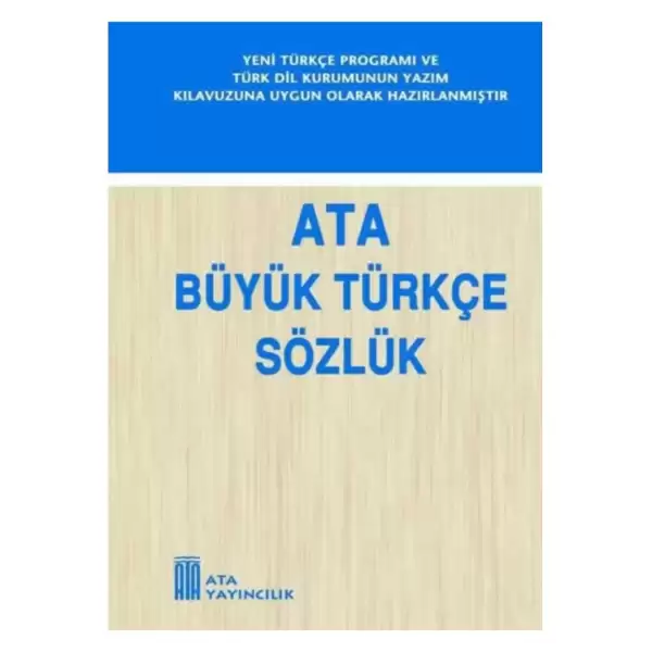 ATA BÜYÜK TÜRKÇE SÖZLÜK KARTON KAPAK