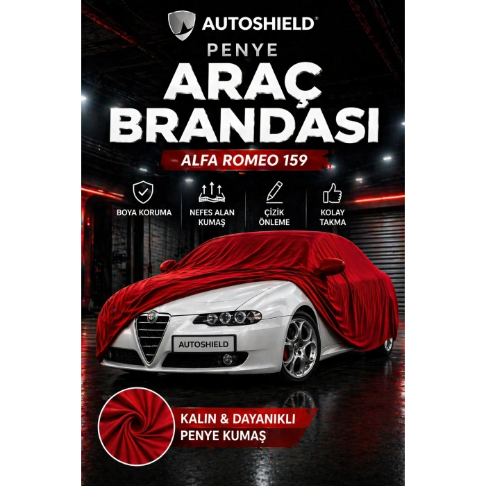 Alfa Romeo 159 Penye Araç Brandası Kumaş Garaj Brandası Oto Koruma Örtüsü Kırmızı