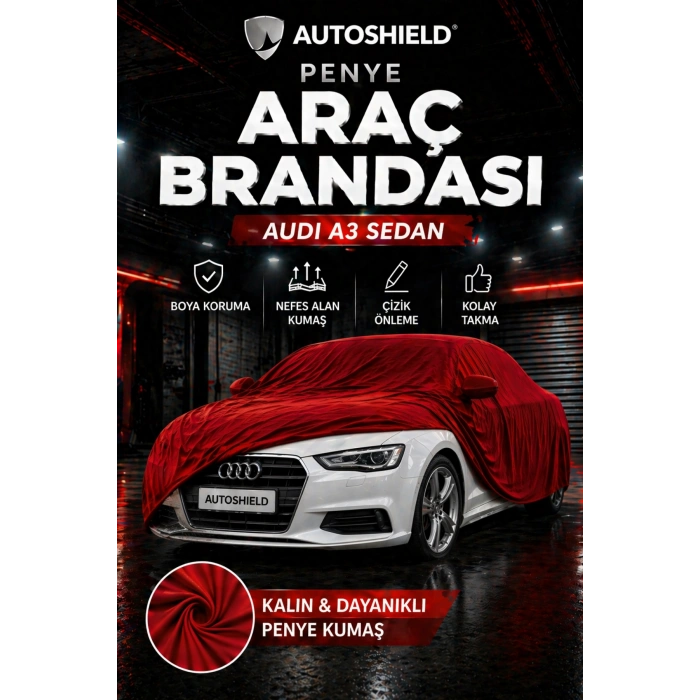 Audi A3 Sedan Penye Araç Brandası Kumaş Garaj Brandası Oto Koruma Örtüsü Kırmızı