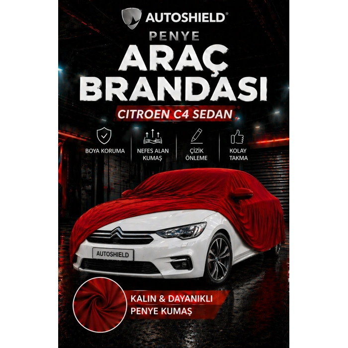 Citroen C4 Sedan Penye Araç Brandası Kumaş Garaj Brandası Oto Koruma Örtüsü Kırmızı