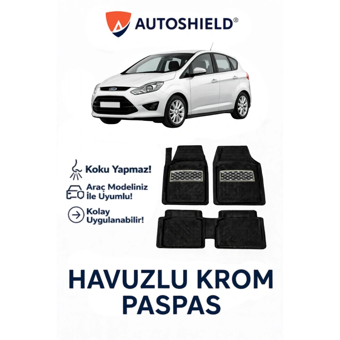 Ford C-Max Serisi Tüm Modeller İle Uyumlu Universal Derin Havuzlu Paspas Krom Karbon