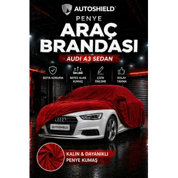 Audi A3 Sedan Penye Araç Brandası Kumaş Garaj Brandası Oto Koruma Örtüsü Kırmızı