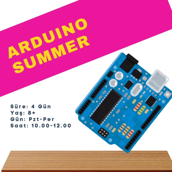 Arduino Robotik Kodlama Yaz Okulu 4 Gün 8 Saat