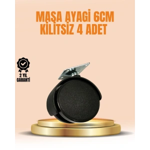 6 cm Kilitsiz Masa Ayağı Tekerleği 4’lü Set Çok Amaçlı