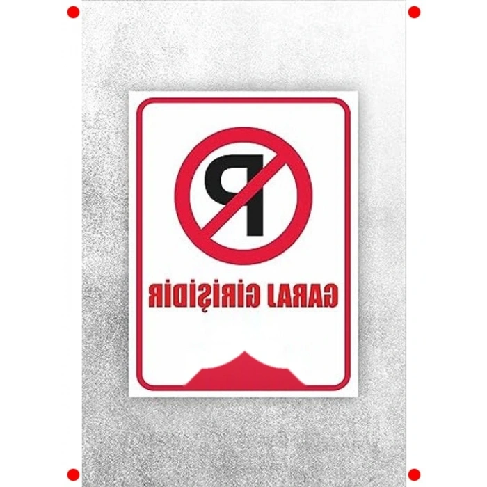 raj Girişidir Park Yapılmaz Uyarı Levhası Beyaz 20x30