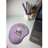 Bilek Destekli Mouse Pad - Motivasyon Baskılı