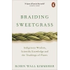 Kağıt Kapaklı Braiding Sweetgrass Kitabı