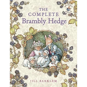 The Complete Brambly Hedge      Ciltli Kapak – Özel Sürüm, 3 Mart 2015
