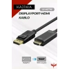 1.8 METRE DİSPLAYPORT TO HDMI KABLO (DP TO HDMI)