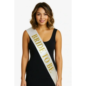 Beyaz Saten Üzerine Kalın Altın Yazılı Bride To Be Kuşağı 10 Cm Genişlik (4172)