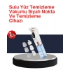 Evde Kolay Kullanım İçin Şarjlı Siyah Nokta Temizleme Aleti