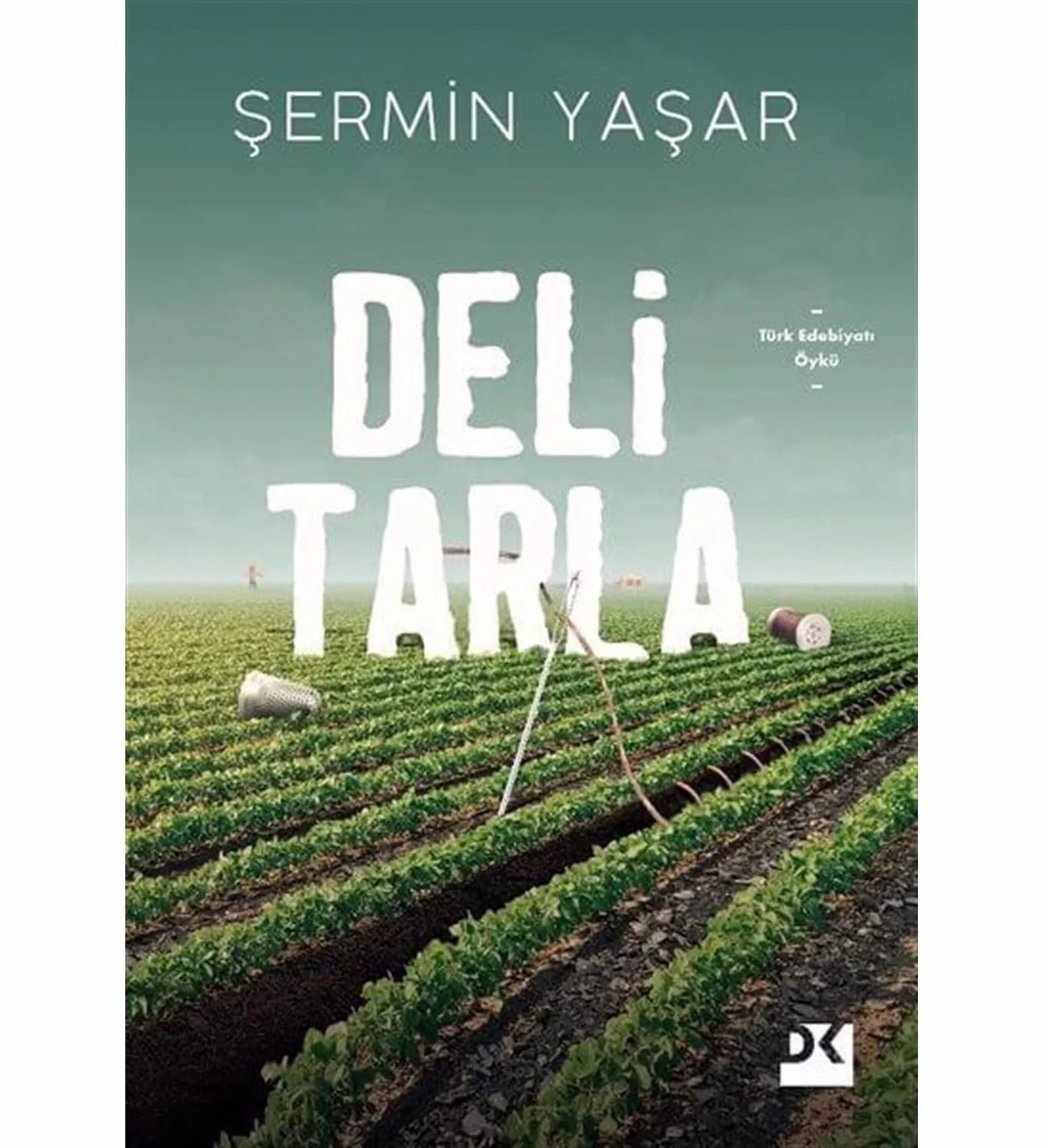 Deli Tarla Şermin Yaşar Doğan Kitap
