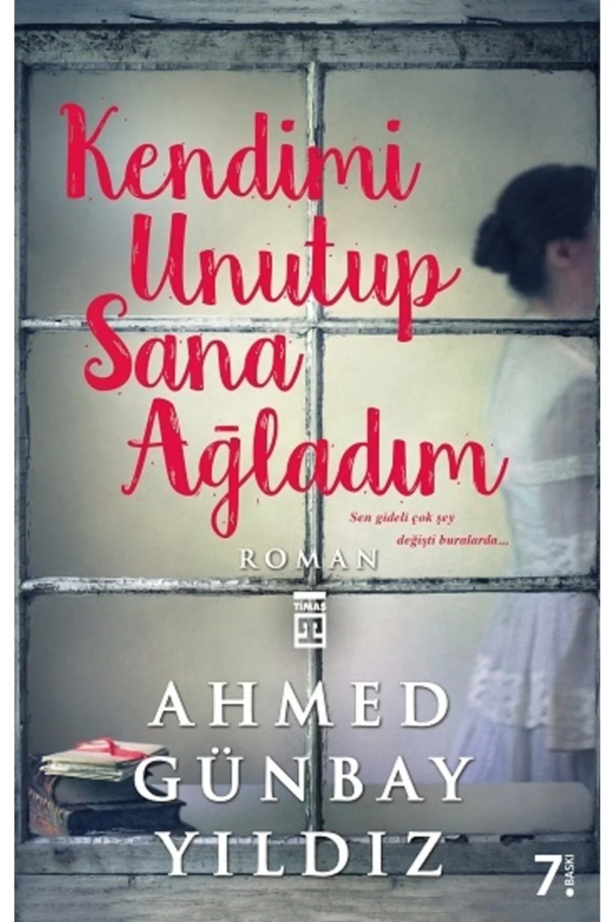 Kendimi Unutup Sana Ağladım - Timaş