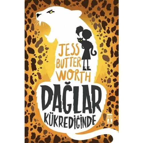 Dağlar Kükrediğinde Jess Butter Worth Genç Timaş