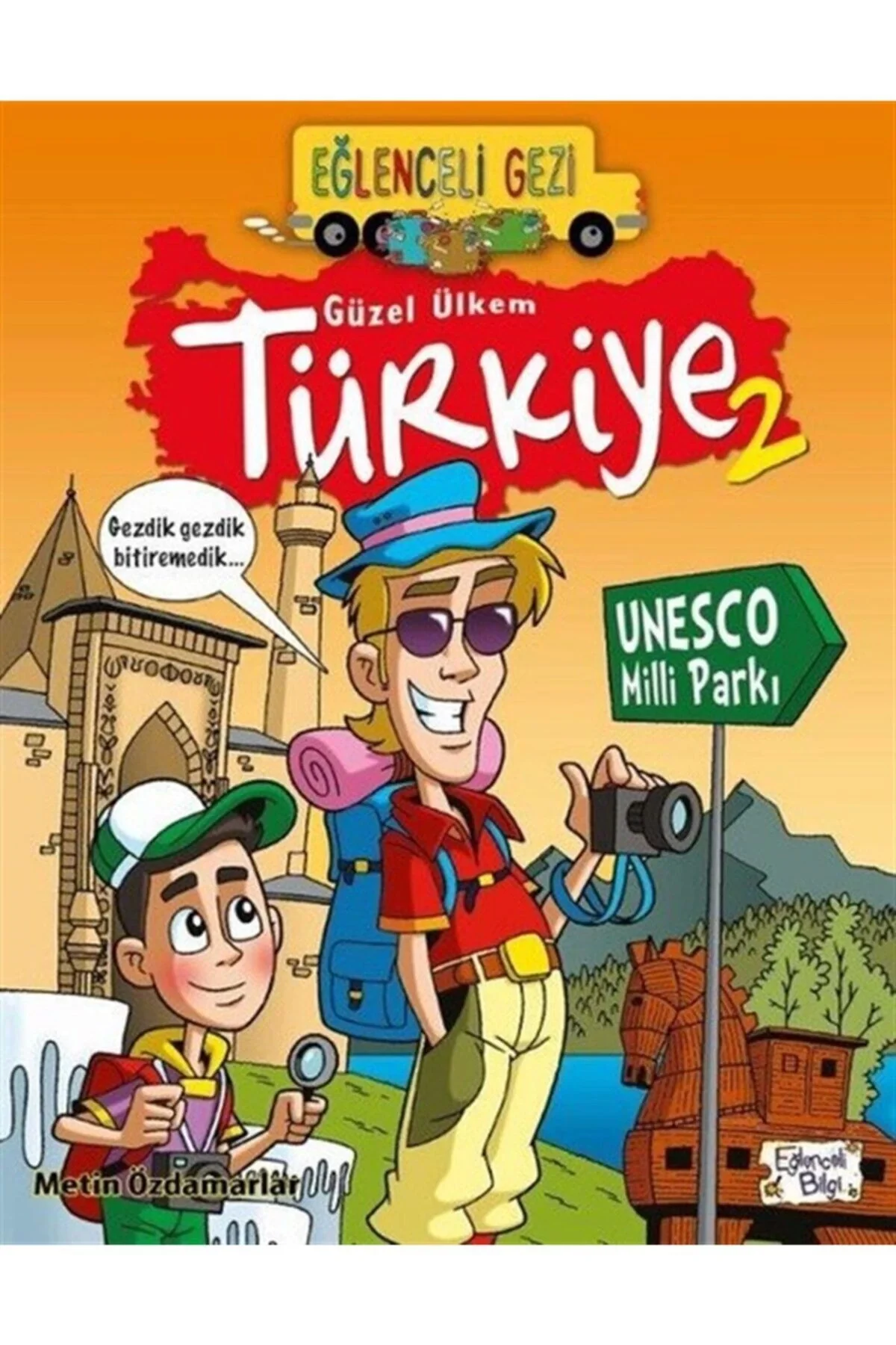 Güzel Ülkem Türkiye 2 Eğlenceli Bilgi
