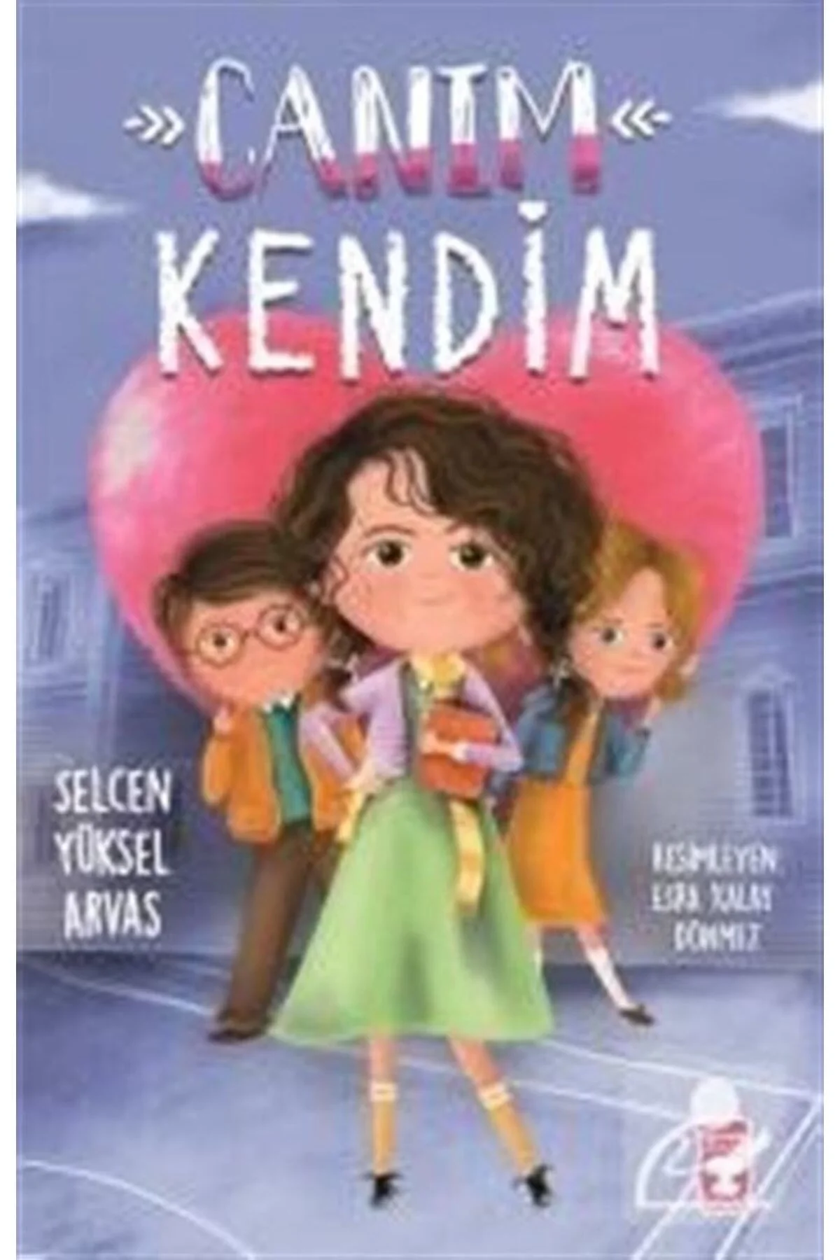 En Yakın Arkadaşım Canım Kendim Selcen Yüksel Timaş Çocuk