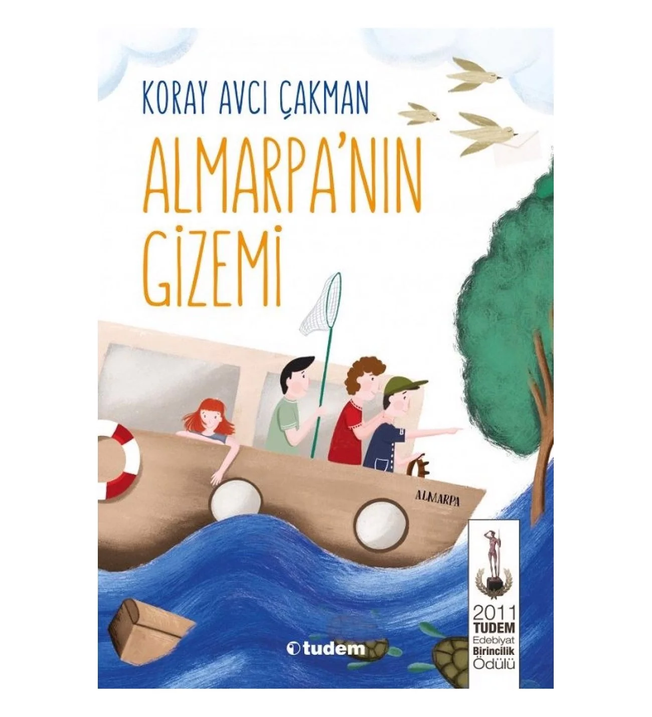 Almarpanın Gizemi Koray Avcı Tudem