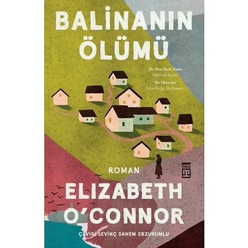 Balinanın Ölümü Elizabeth O'Connor Timaş
