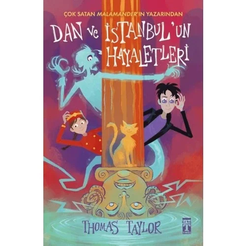 Dan Ve İstanbul'Un Hayaletleri T.Taylor Genç Timaş