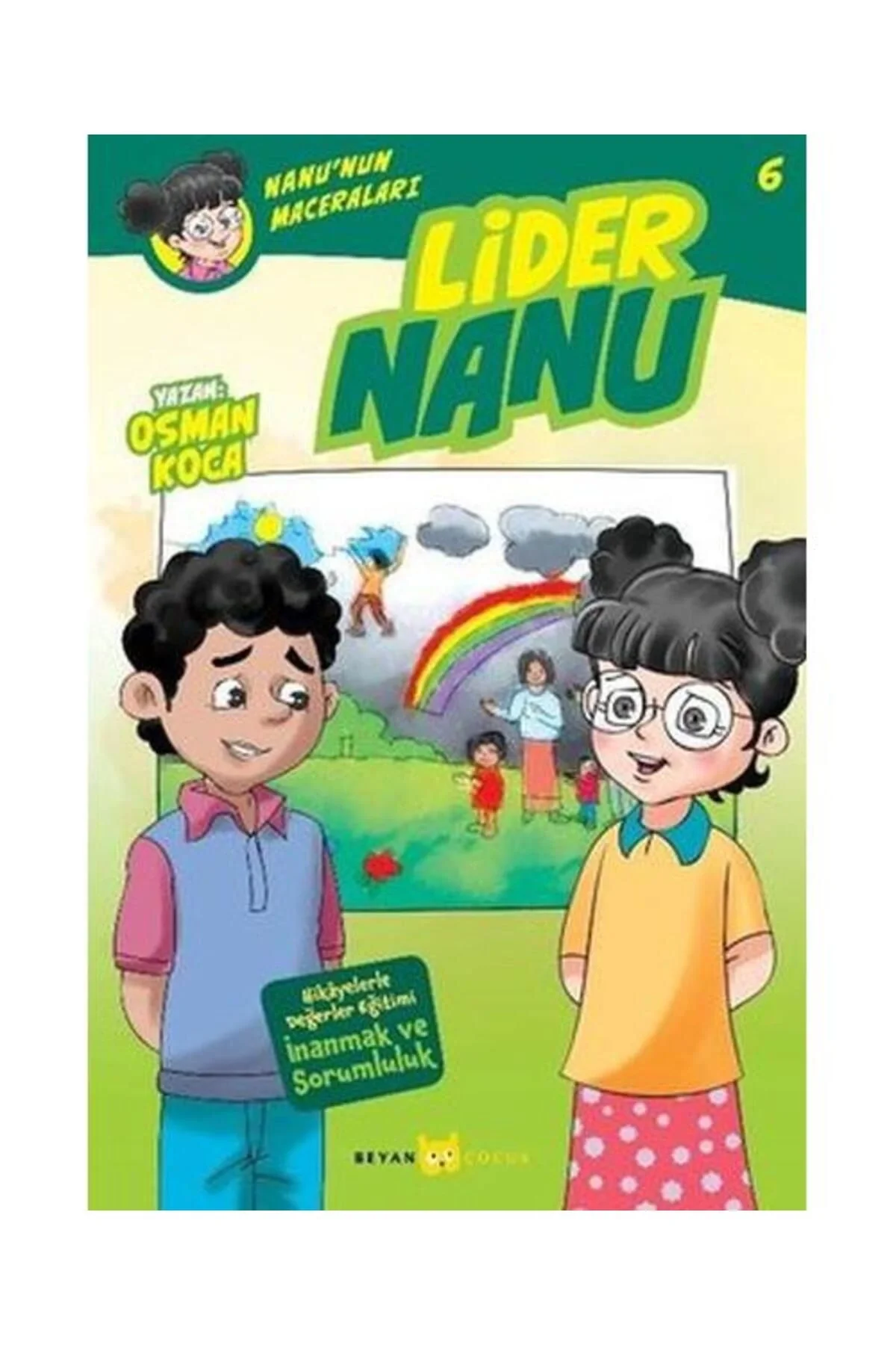 Nanunun Maceraları 6 Lider Nanu Beyan