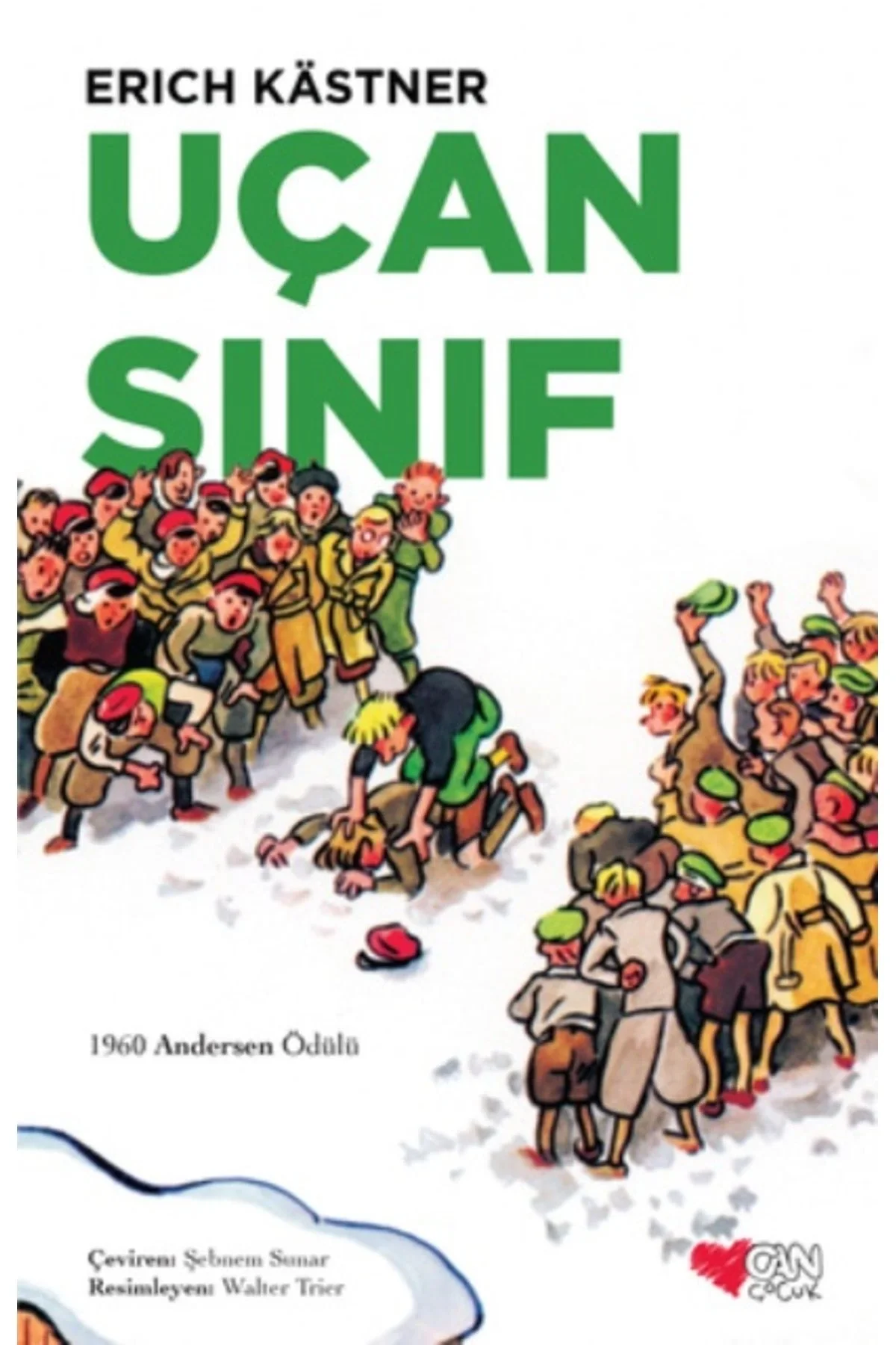 Uçan Sınıf E.Kaslner Can Yayınları