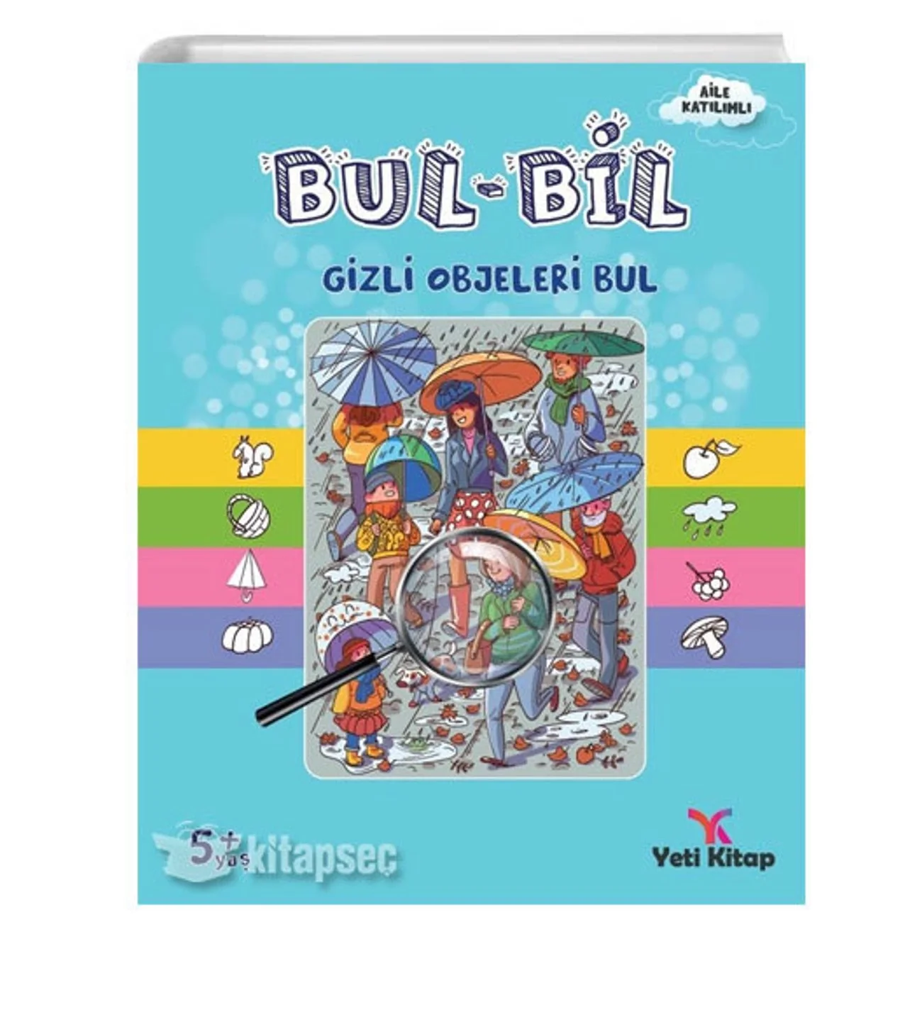 Bul Bil Gizli Objeleri Bul 5+Yaş Yeti Kitap