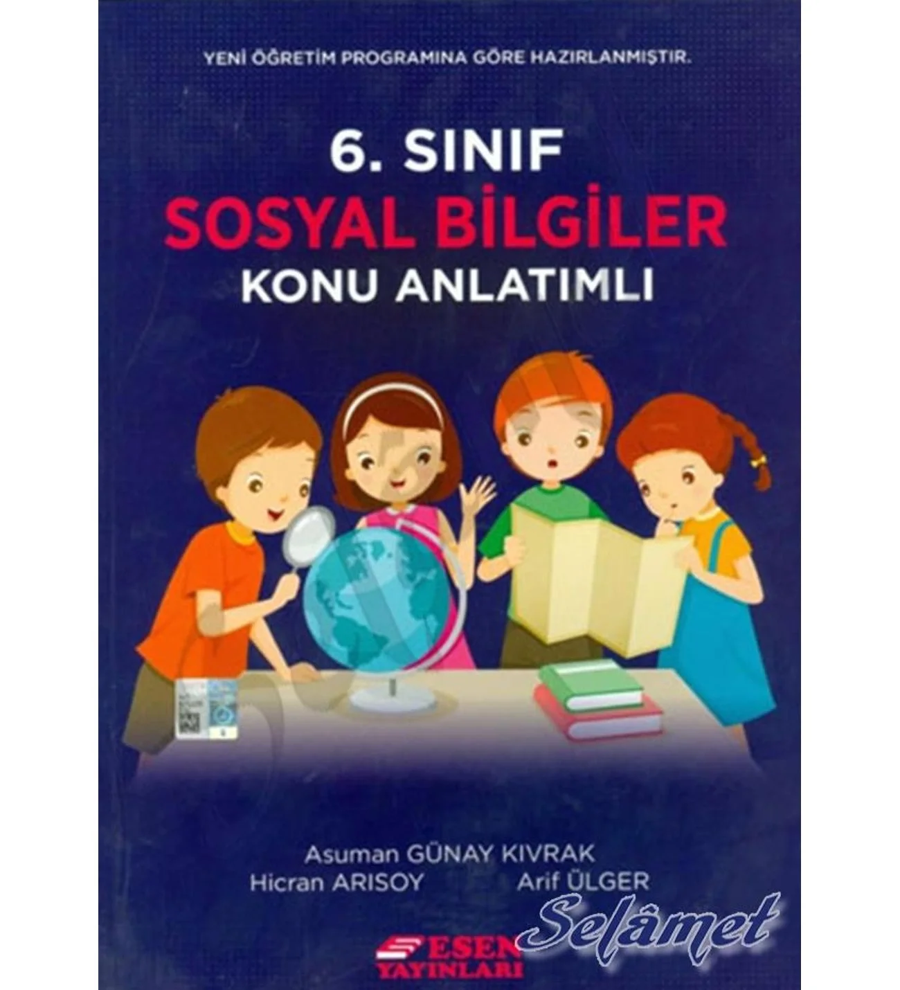 Esen 6.Sınıf Sosyal Bilgiler Konu Anlatım