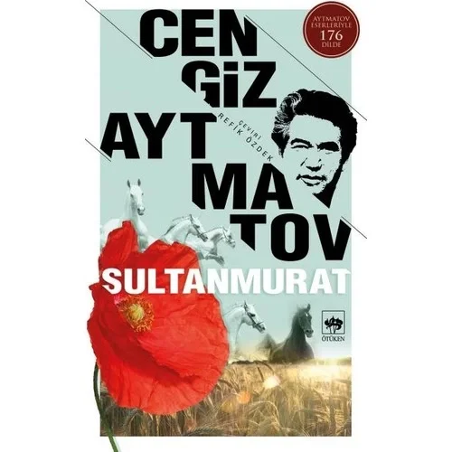 Sultan Murat Cengiz Aytmatov Ötüken
