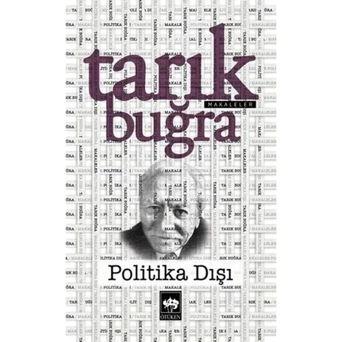 Politika Dışı Tarık Buğra Ötüken