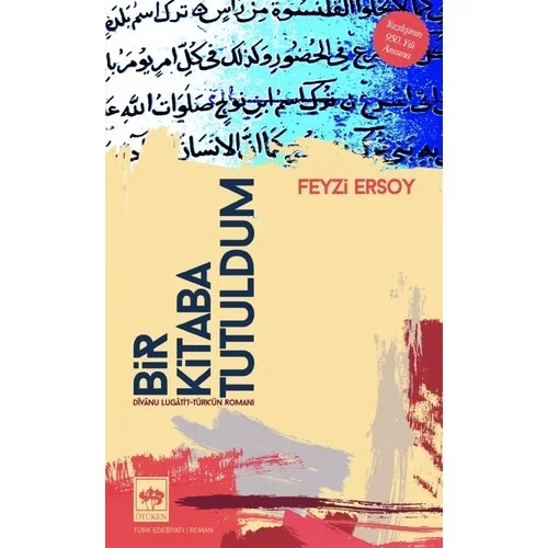 Bir Kitaba Tutuldum Feyzi Ersoy Ötüken
