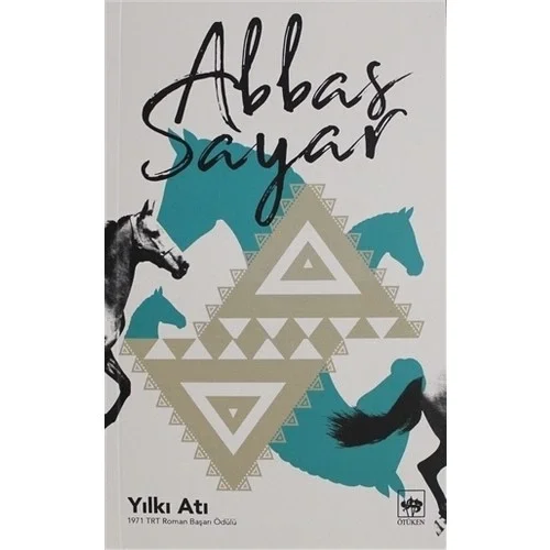 Yılkı Atı Abbas Sayar Ötüken