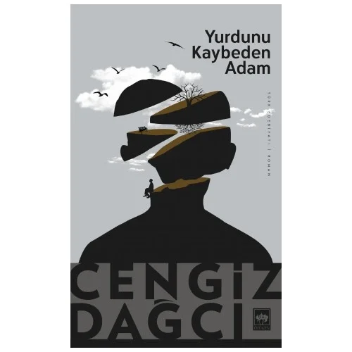 Yurdunu Kaybeden Adam Cengiz Dağcı Ötüken