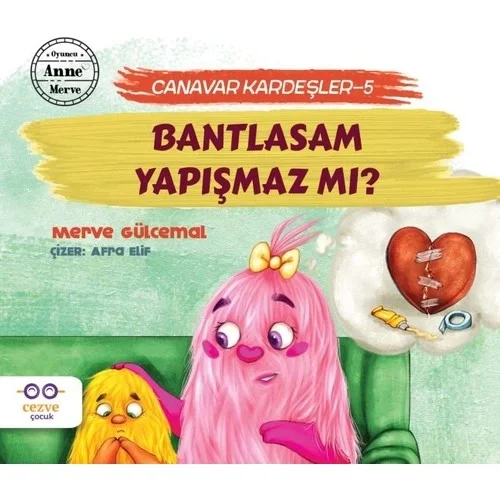 Canavar Kardeşler 5 Bantlasam Yapışmaz Mı ? Merve Gülcemal Cezve Çocuk