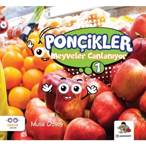 Ponçikler 1 Meyveler Canlanıyor Cezve Çocuk