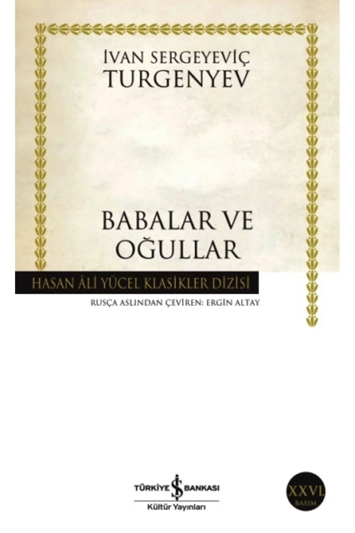 Babalar Ve Oğullar İ.Turgenyev İş Bankası