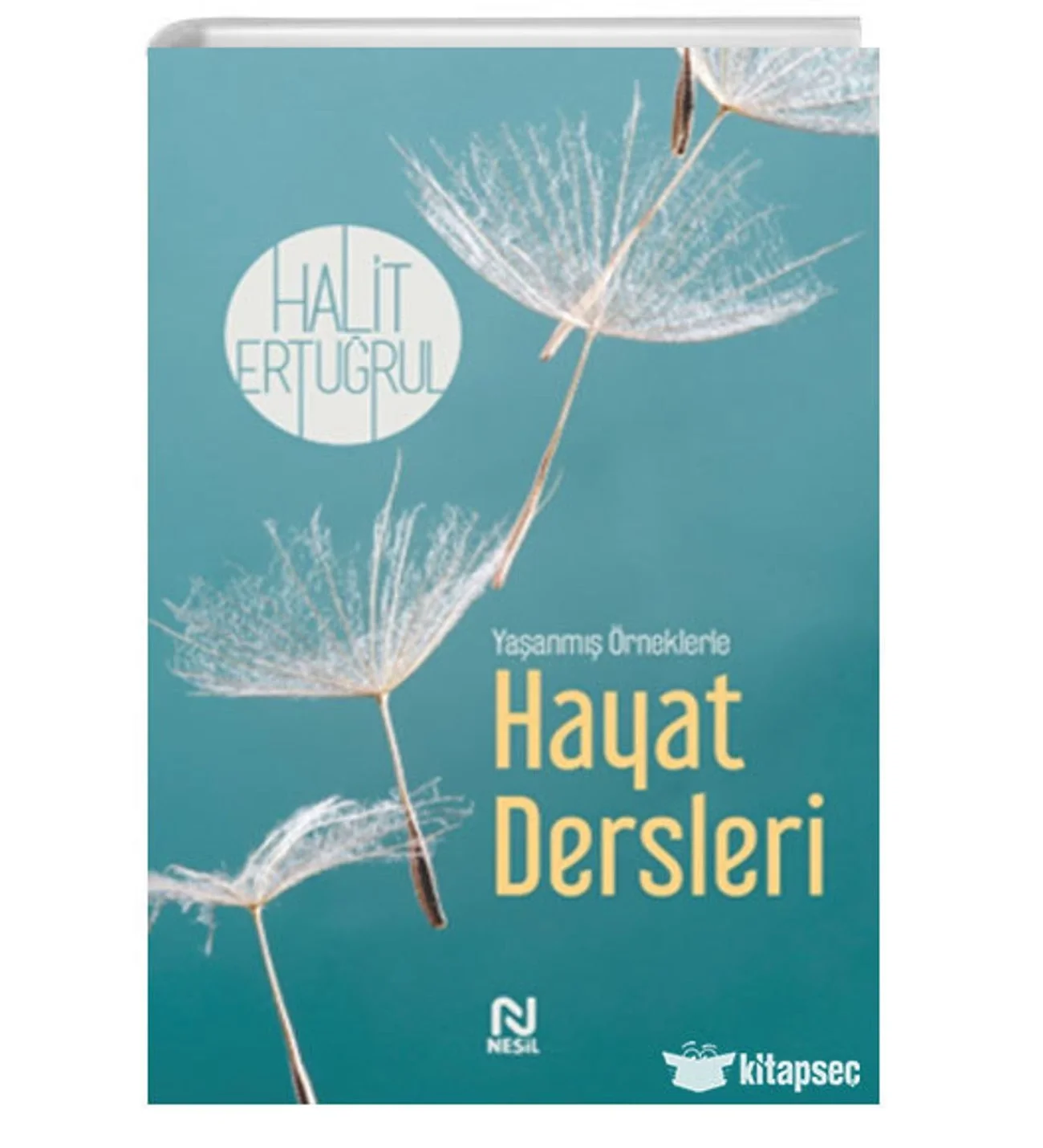 Yaşanmış Örneklerle Hayat Dersleri Halit Ertuğrul Nesil