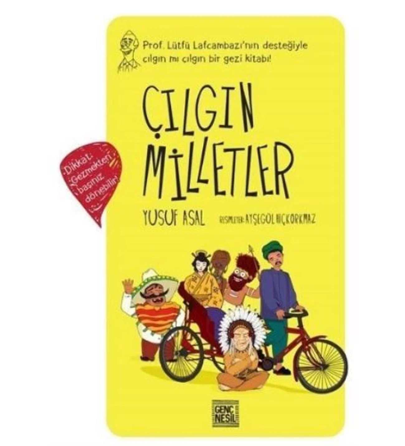 Çılgın Milletler Sert Kapak Yusuf Asal Nesil