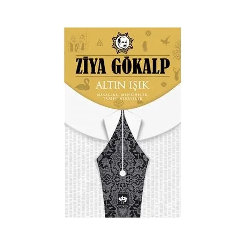 Altın Işık Ziya Gökalp Ötüken