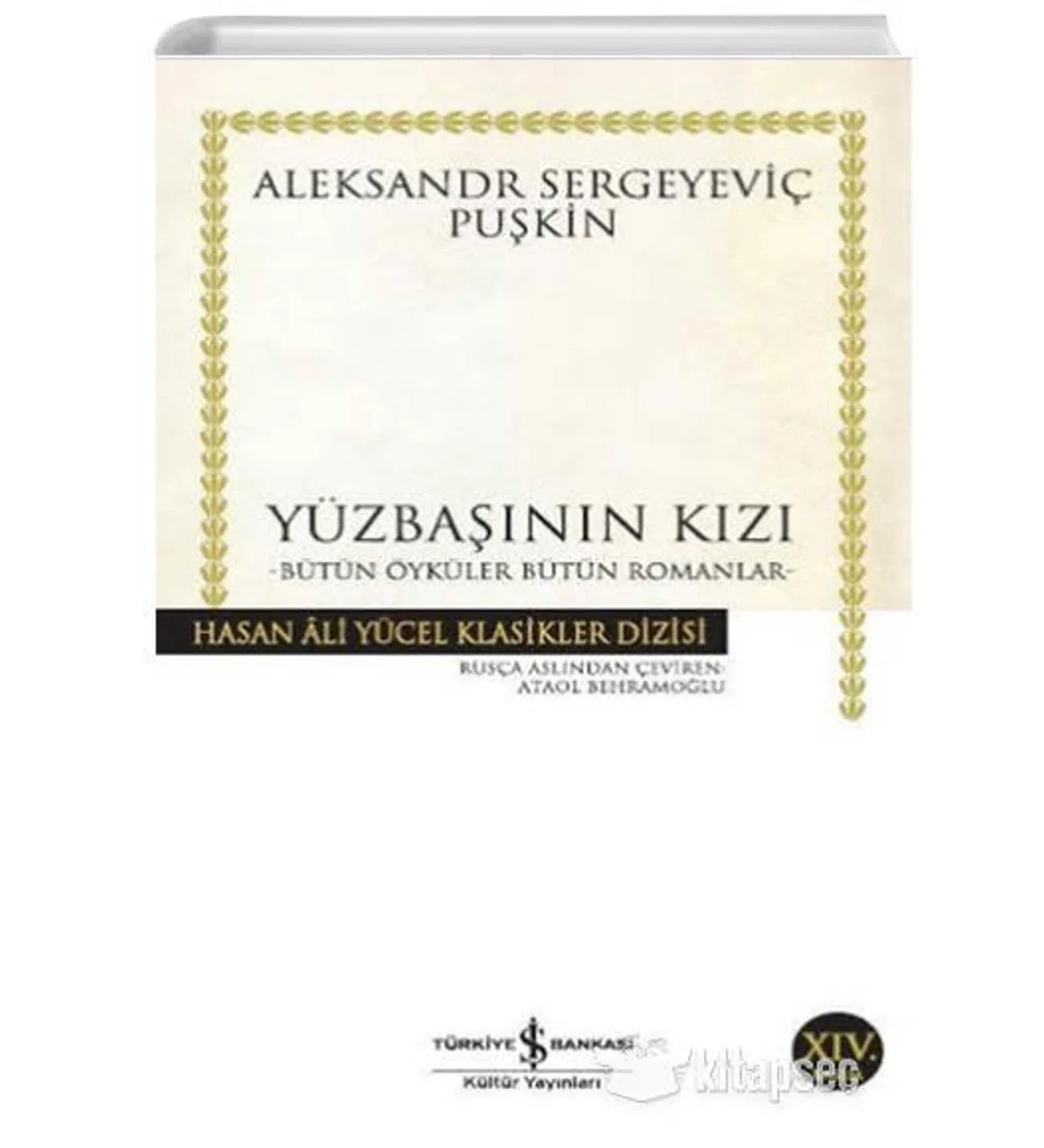 Yüzbaşının Kızı - Aleksandr Sergeyeviç Puşkin - İşbankası