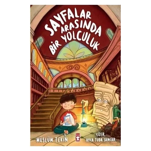 Sayfalar Arasında Bir Yolculuk Timaş Çocuk
