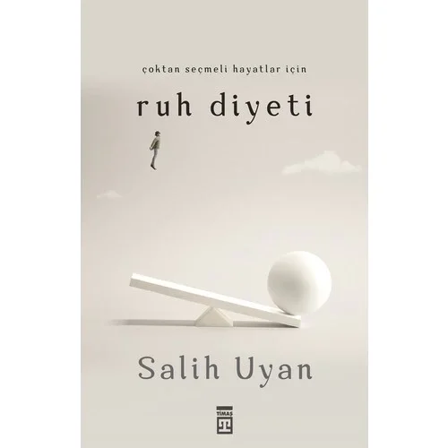 Ruh Diyeti Salih Uyan Timaş