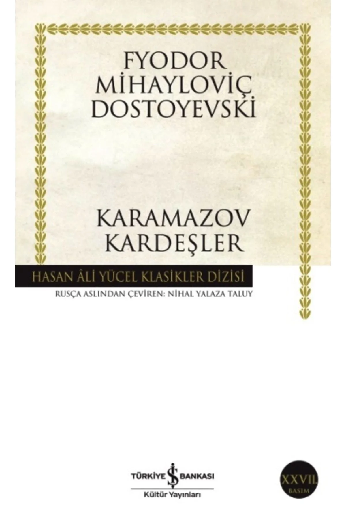 Karamazov Kardeşler Dostoyevski İş Bankası